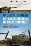 Histoire de l'aérodrome de Caen